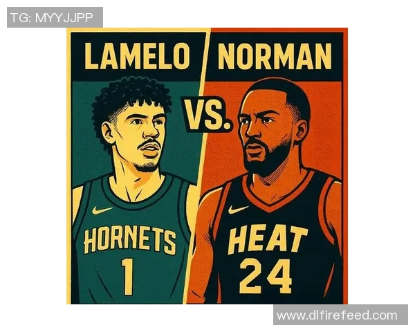 热火与黄蜂激战回放精彩瞬间重温赛场激情与对抗