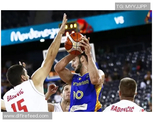 罗马尼亚男篮对决捷克队激战正酣期待精彩表现与胜利荣耀